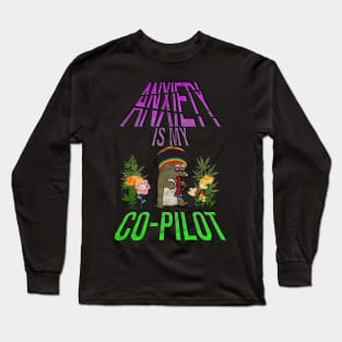 Anxiety Is My Co-Pilot (Distressed Stoner) Long Sleeve T-Shirt